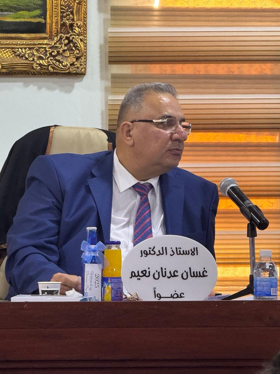 مشاركة أ.د. غسان عدنان نعيم في مناقشة أطروحة دكتوراه